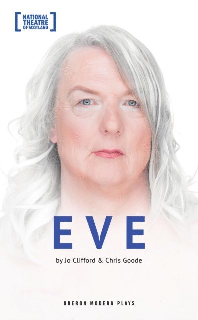 Chris Goode, Jo Clifford - Eve, E-bok