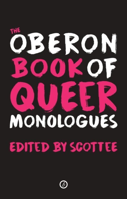 Scottee - Methuen Drama Book of Queer Monologues, E-bok. Tillgänglighet: Lägg i varukorg
