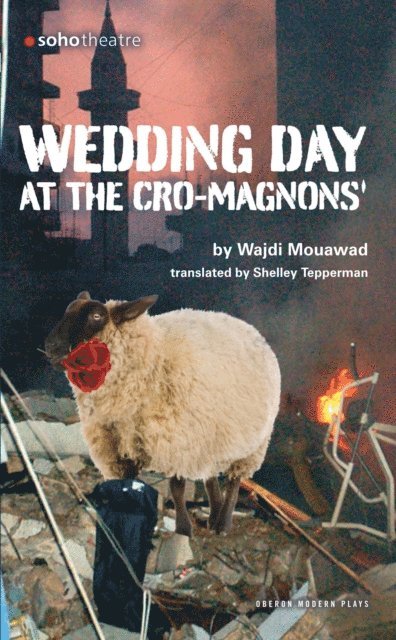Wajdi Mouawad - Wedding Day at the Cro-Magnons, E-bok