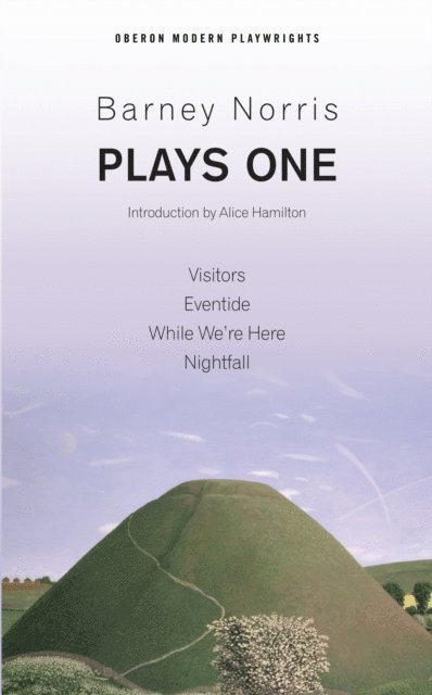Barney Norris - Barney Norris: Plays One, E-bok