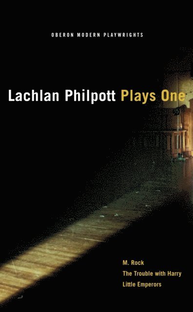 Lachlan Philpott - Lachlan Philpott: Plays One, E-bok