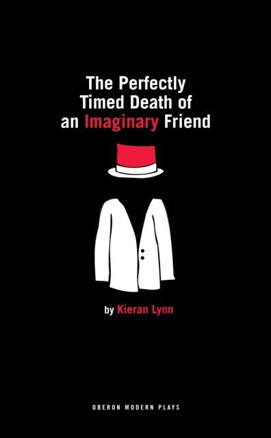 Kieran Lynn - Perfectly Timed Death of an Imaginary Friend, E-bok. Tillgänglighet: Lägg i varukorg