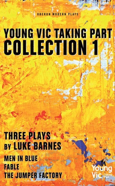 Luke Barnes - Young Vic Taking Part Collection 1, E-bok