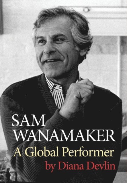 Diana Devlin - Sam Wanamaker, E-bok