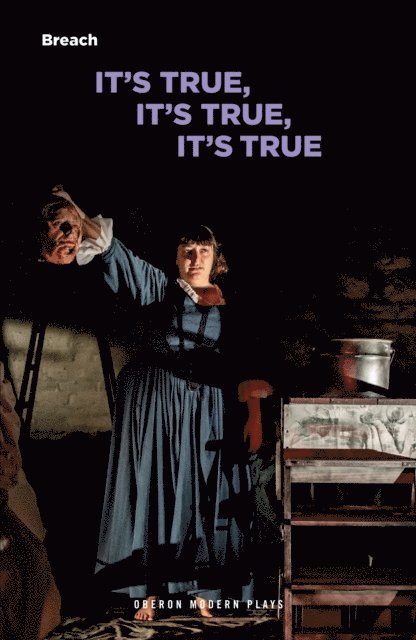 Breach Theatre - It's True, It's True, It's True, E-bok. Tillgänglighet: Lägg i varukorg