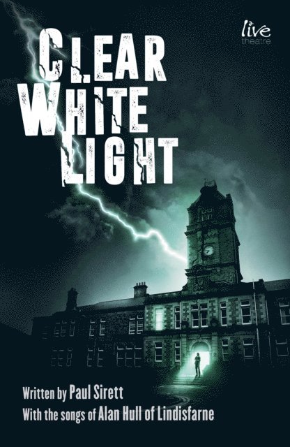Paul Sirett - Clear White Light, E-bok