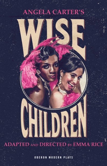 Angela Carter - Wise Children, E-bok