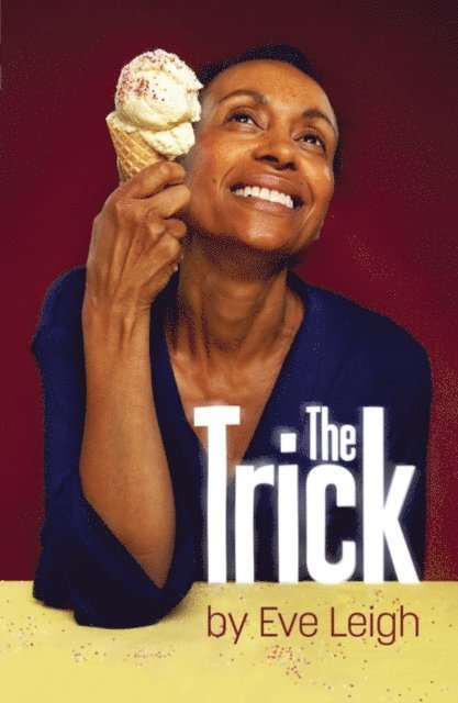 Eve Leigh - Trick, E-bok. Tillgänglighet: Lägg i varukorg