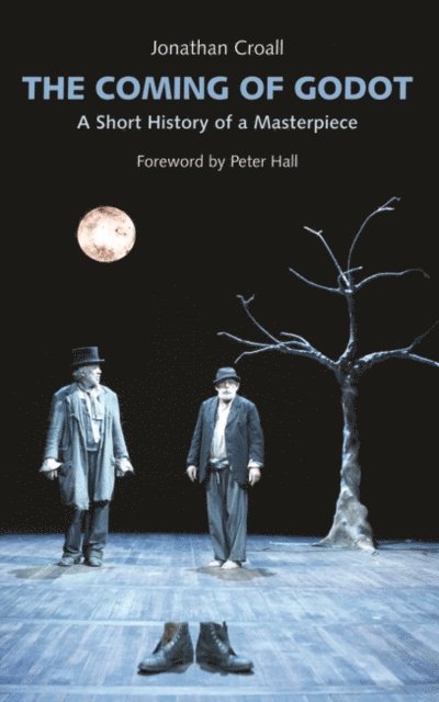 Jonathan Croall - Coming of Godot, E-bok