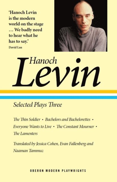 Hanoch Levin - Hanoch Levin: Selected Plays Three, E-bok