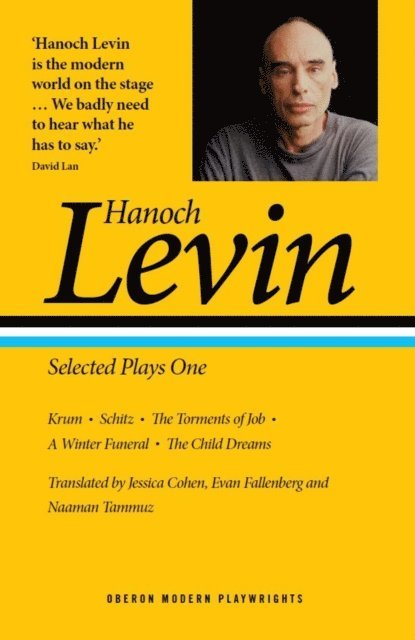 Hanoch Levin - Hanoch Levin: Selected Plays One, E-bok