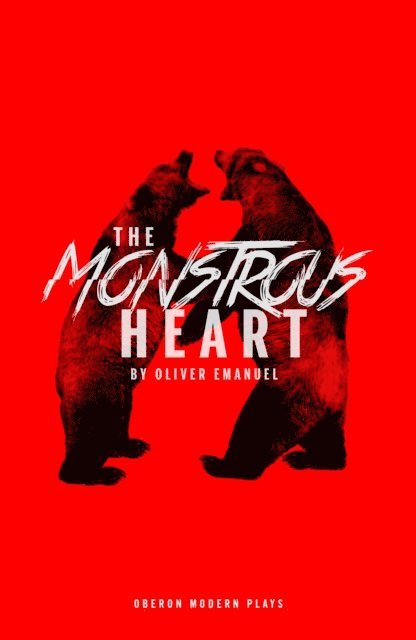 Oliver Emanuel - Monstrous Heart, E-bok