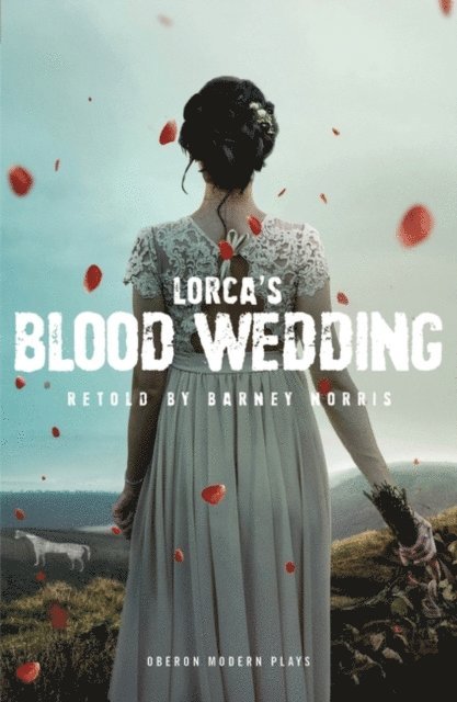 Federico García Lorca - Blood Wedding, E-bok