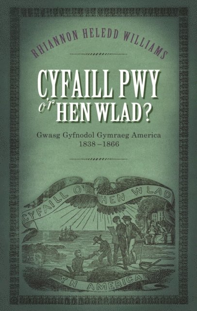 Rhiannon Heledd Williams - Cyfaill Pwy o'r Hen Wlad?, E-bok