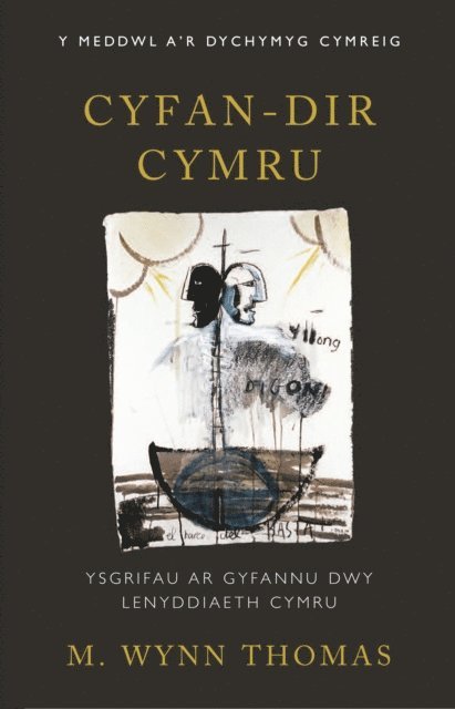 M. Wynn Thomas - Cyfan-dir Cymru, E-bok