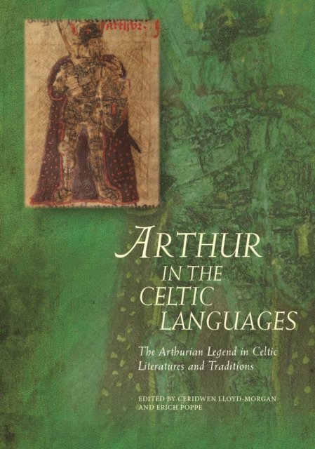 Erich Poppe, Ceridwen Lloyd-Morgan - Arthur in the Celtic Languages, E-bok