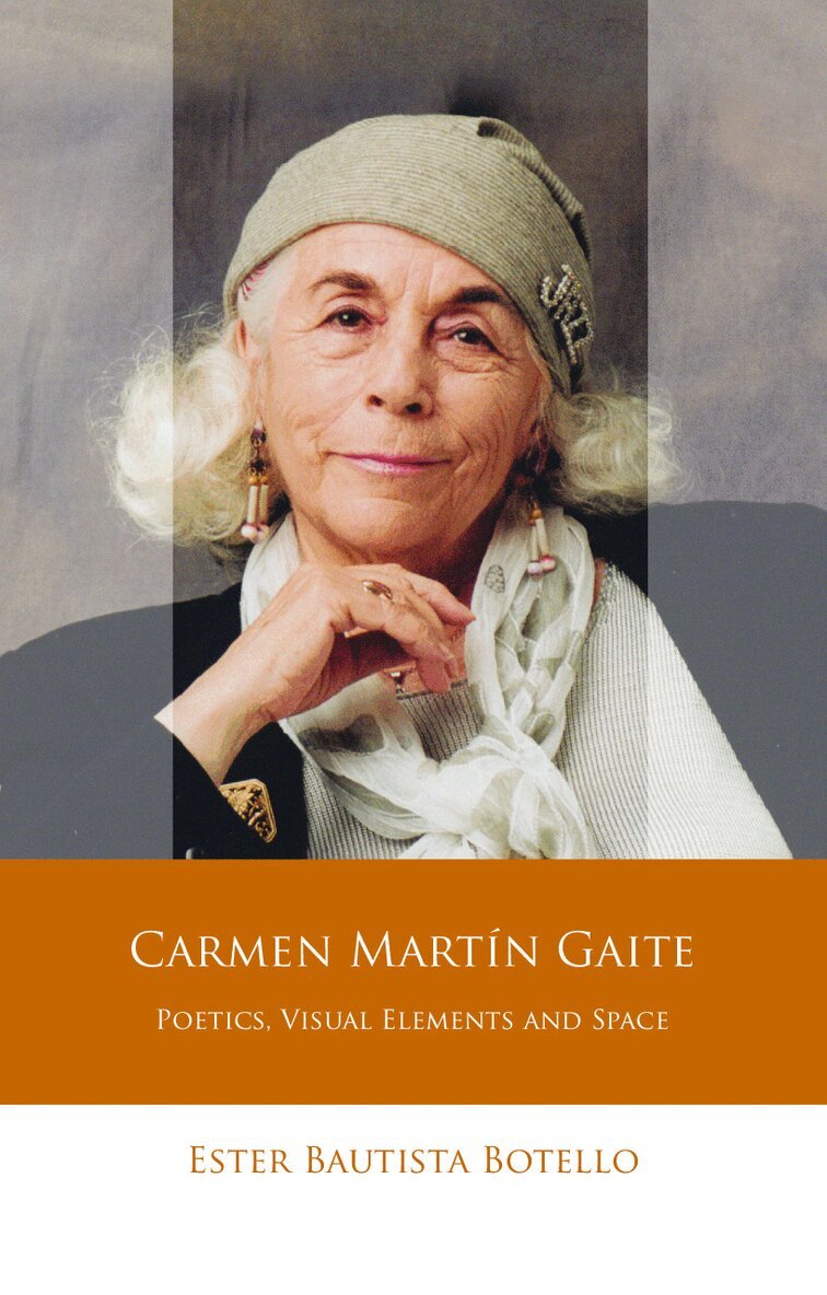 Ester Bautista Botello - Carmen Martín Gaite, Häftad