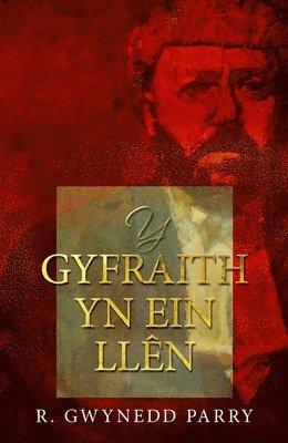 R. Gwynedd Parry - Y Gyfraith yn ein Llên, Häftad