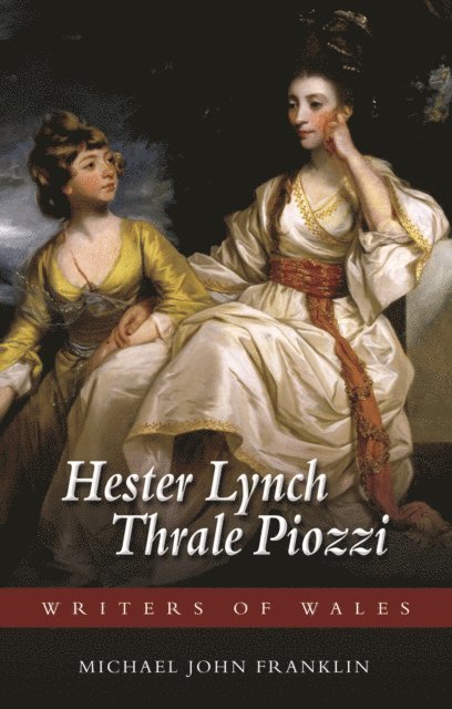 Michael John Franklin - Hester Lynch Thrale Piozzi, E-bok