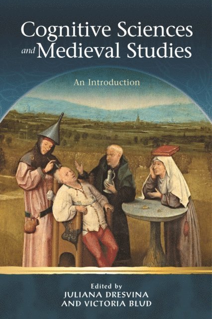Victoria Blud, Juliana Dresvina - Cognitive Sciences and Medieval Studies, E-bok