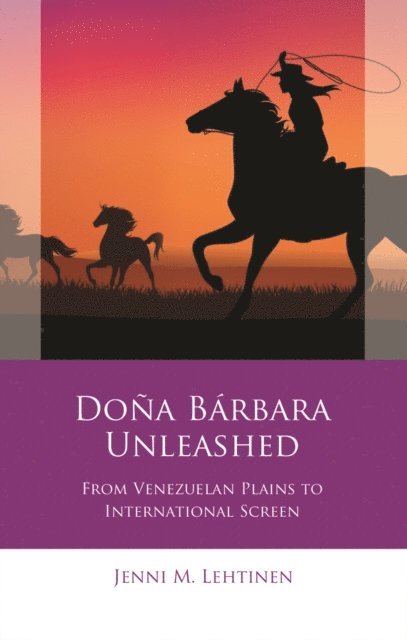 Jenni M. Lehtinen - Dona Barbara Unleashed, E-bok