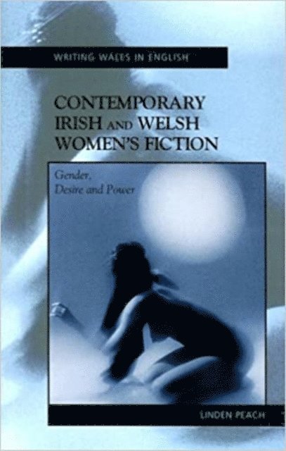 Linden Peach - Contemporary Irish and Welsh Women's Fiction, E-bok