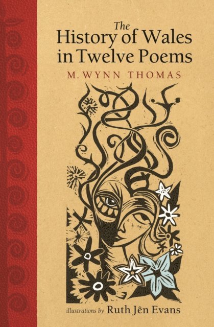 M. Wynn Thomas - History of Wales in Twelve Poems, E-bok