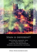 Spain is different?