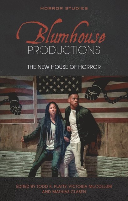 Mathias Clasen, Victoria McCollum, Todd K. Platts - Blumhouse Productions, E-bok