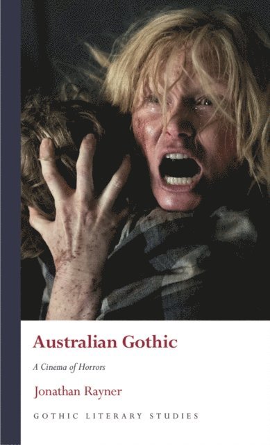 Jonathan Rayner - Australian Gothic, E-bok