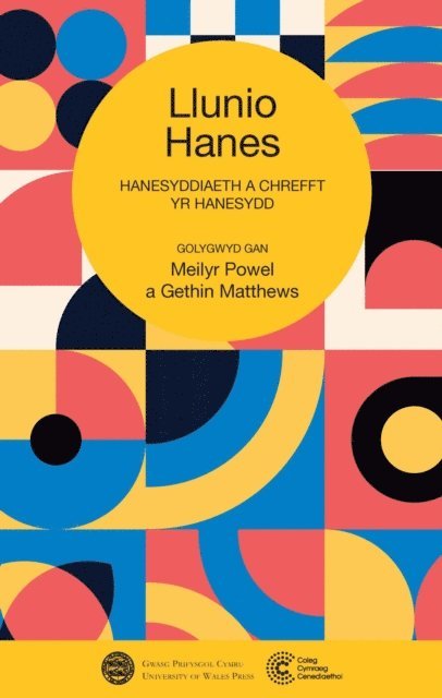 Gethin Matthews, Meilyr Powel - Llunio Hanes, E-bok