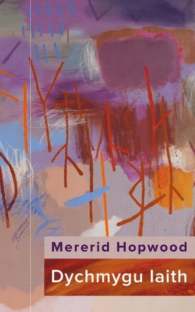 Mererid Hopwood - Dychmygu Iaith, E-bok