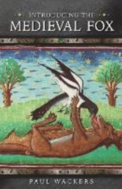 Paul Wackers - Introducing the Medieval Fox, E-bok
