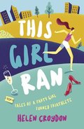 This Girl Ran