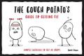 Couch Potato's Guide to Staying Fit