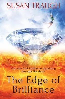 Susan Traugh - Edge of Brilliance, Häftad. Tillgänglighet: Lägg i varukorg