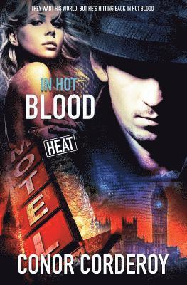 Conor Corderoy - In Hot Blood, Häftad. Tillgänglighet: Lägg i varukorg