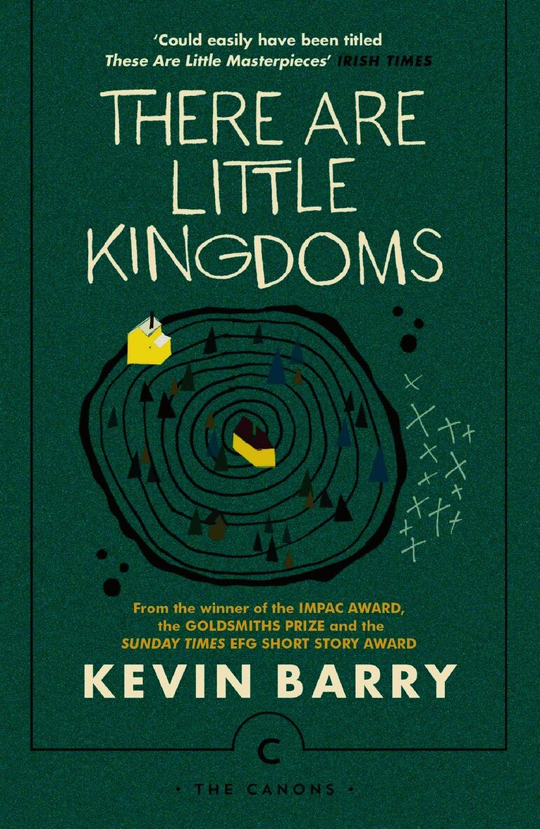 Kevin Barry - There Are Little Kingdoms, Häftad