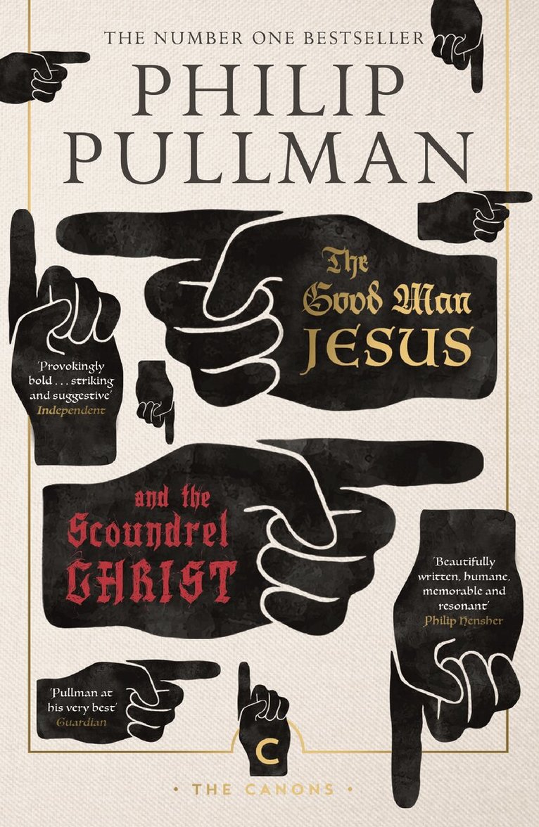 Philip Pullman - Good Man Jesus and the Scoundrel Christ, Häftad