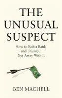 Ben Machell - The Unusual Suspect, Häftad. Tillgänglighet: Lägg i varukorg