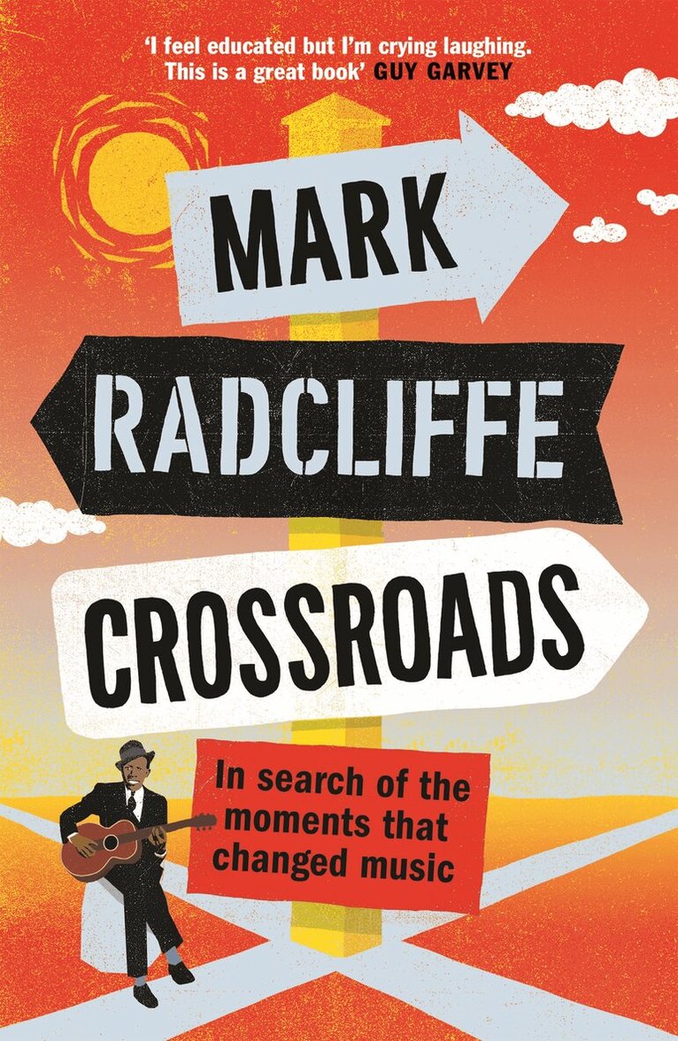 Mark Radcliffe - Crossroads, Häftad