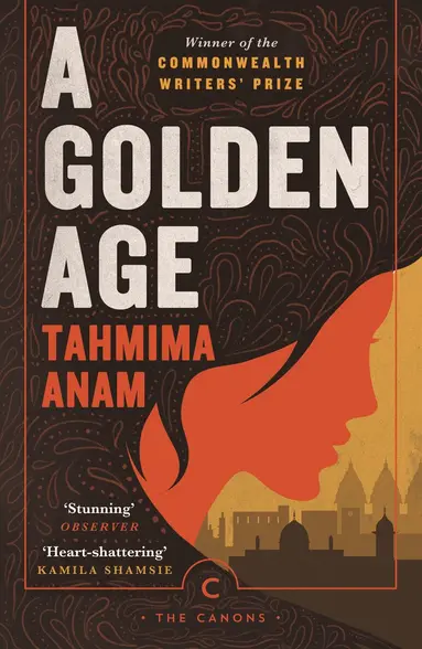 Tahmima Anam - Golden Age, Häftad