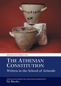 Athenian Constitution Written in the School of Aristotle