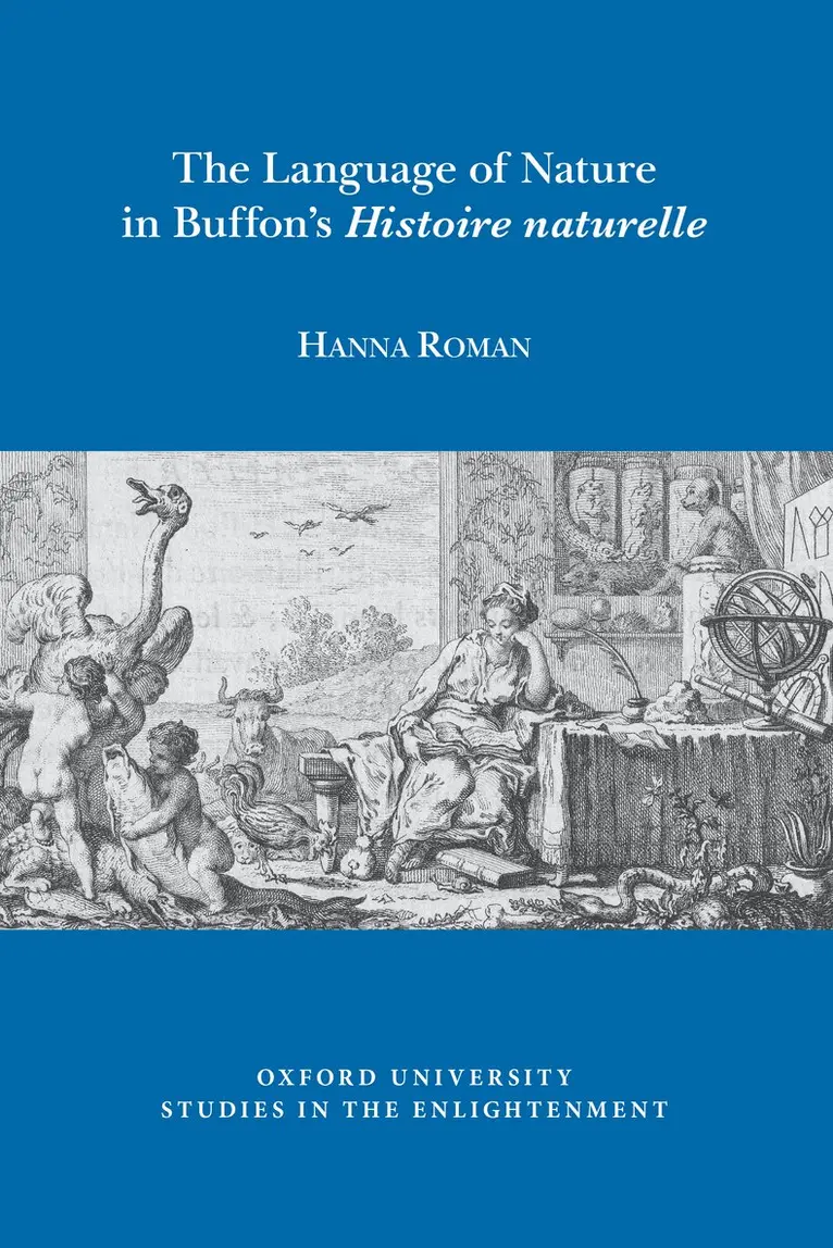 Hanna Roman - Language of Nature in Buffon's Histoire naturelle, Häftad. Tillgänglighet: Lägg i varukorg