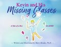 Kevin and his Missing Glasses