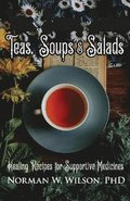 Teas, Soups and Salads