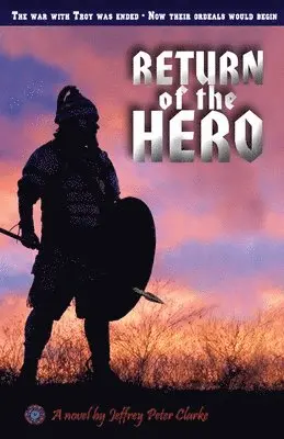 Jeffrey Peter Clarke - Return Of The Hero, Häftad. Tillgänglighet: Lägg i varukorg