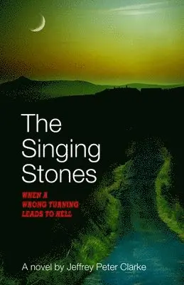 Jeffrey Peter Clarke - Singing Stones, Häftad. Tillgänglighet: Lägg i varukorg
