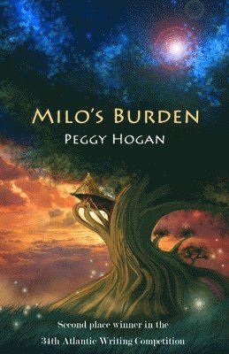 Peggy Hogan - Milo's Burden, Häftad