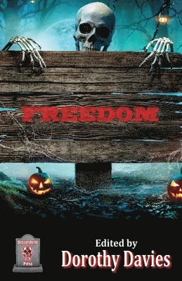 Dorothy Davies - Freedom, Häftad